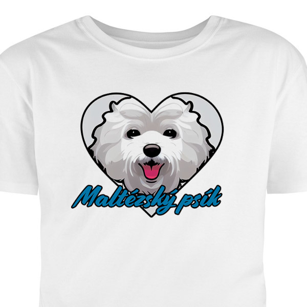 Tričko s potiskem: Maltézský psík